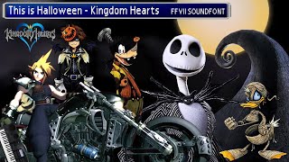 This is Halloween  Kingdom Hearts Final Fantasy 7 soundfont [upl. by Fu]