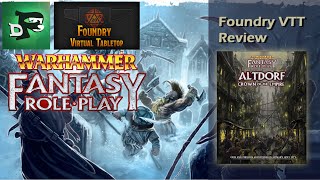 Foundry WFRP Review Altdorf  Crown of the Empire [upl. by Llerrut]