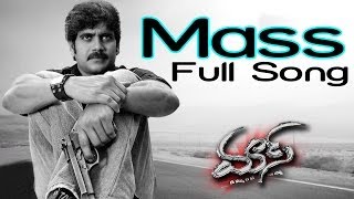 Mass Full Song ll Mass Movie ll Nagarjuna Jyothika [upl. by Tannie]