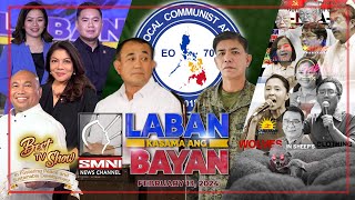 LIVE Laban Kasama ang Bayan  February 13 2024 [upl. by Kubis362]