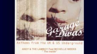 ANDY amp THE LAMBOY Feat MICHELLE WEEKS quot The inside quot [upl. by Laersi66]