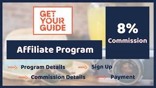 GetYourGuide Affiliate Program 2024  Earn Money from getyourguidecom [upl. by Ariad698]