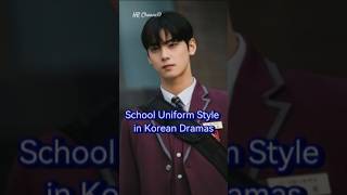 School Uniform Style in Korean Dramaskdrama koreandrama parkhyungsik songkang chaeunwoo rowoon [upl. by Siffre]