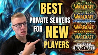 BEST WoW Private Servers for NEW PLAYERS [upl. by Anna-Diane441]