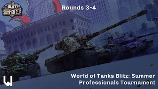 World of Tanks Blitz Blitz Summer Cup 2023 Professionals R34 EU LGN [upl. by Cherianne]