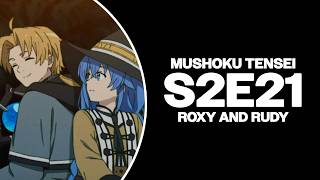 Discussing Mushoku Tensei Season 2 Episode 21 with KyleEntertainment and JarkeyBacon [upl. by Francisca]