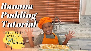 No Bake Banana Pudding Tutorial  Kid Chef  How to make Banana Pudding [upl. by Magnolia]