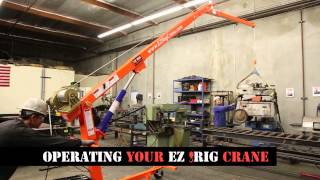 EZRig Crane Lifting Demonstration [upl. by Rrats]