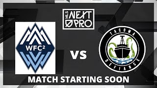 LIVE STREAM MLS NEXT PRO Vancouver Whitecaps FC 2 vs Tacoma Defiance  July 14 2024 [upl. by Haissem]