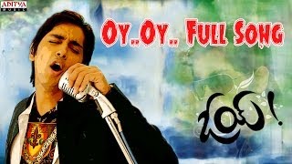 OyOy Full Song II Oy Movie II Siddharth Shamili [upl. by Hnib808]