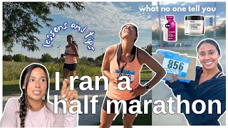 I Ran My First Half Marathon  Lessons Learned  Tips [upl. by Amles920]