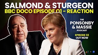 PART 1  Salmond amp Sturgeon  Reaction and Analysis [upl. by Neraj991]