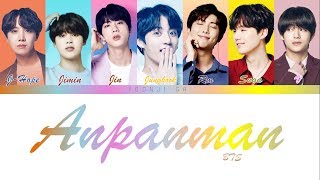 BTS 방탄소년단  Anpanman Lyrics Color Coded HanRomEng [upl. by Lianne]