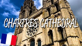 Chartres Cathedral  UNESCO World Heritage Site [upl. by Azil90]