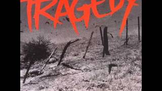 Tragedy  Vengeance  Full Album 3850 minutes [upl. by Fesoj945]