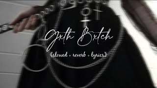 Gxth Bxtch  Live Solum  slowed n reverb  lyrics [upl. by Nobe]