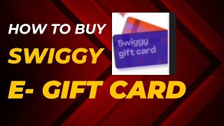 How to get swiggy gift card How to add gift card redeem swiggy gift card  swiggy e gift card [upl. by Teik]