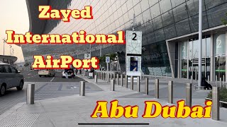 Zayed International Airport  New 4 Billion Terminal  Abu Dubai International Airport abudhabi [upl. by Nylecoj]