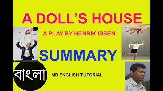 A Dolls House by Henrik Ibsen Bengali summary [upl. by Miles277]