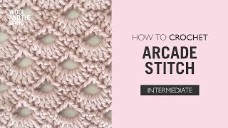 How to Crochet Arcade Stitch [upl. by Annawot]