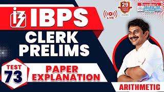 IBPS CLERK PRELIMS  MOCK TEST73  ARITHMETIC  PRACTICE QUESTIONS amp EXAM APPROACH [upl. by Iver]