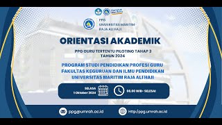 Orientasi Akademik  PPG Guru Tertentu Piloting Tahap 3 Tahun 2024 [upl. by Sims]