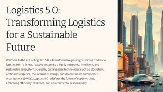 Logistics 50 From Intelligent Networks to Sustainable Ecosystems [upl. by Hazem]