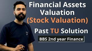 Stock Valuation in Nepali TU Solution  Financial Assets Valuation Chapter 5  BBS 2nd Year Finance [upl. by Mohamed]