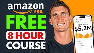 FREE Amazon FBA Course  COMPLETE Step by Step Tutorial For Beginners 2024 [upl. by Ellecrad961]