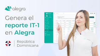 Genera el reporte IT1 y Anexo A con Alegra  República Dominicana [upl. by Eytak171]