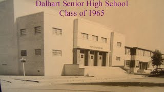 Dalhart High School Class of 1965 [upl. by Annaiel740]