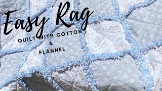 EASY RAG QUILT WITH COTTON AND FLANNEL [upl. by Llenet206]