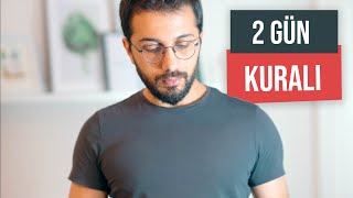 2 GÜN KURALI  Alışkanlık Edinme Yöntemi [upl. by Santiago]