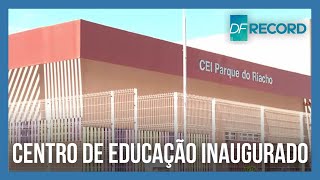 GDF inaugura Centro de Educação Infantil no Riacho Fundo II  DF RECORD [upl. by Hathcock]