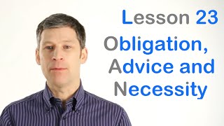 Obligation Advice and Necessity [upl. by Eisyak]