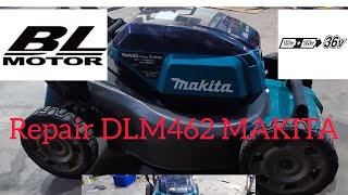 Repair Makita DLM462Z 18Vx2 LXT 460mm Brushless [upl. by Atoiyanap66]