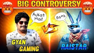 Raistar Vs Gyan Gaming Big Controversy ⚠️  Raistar Panel Detected On Live 😱  Gyan Gaming Angry 😡 [upl. by Wickham]