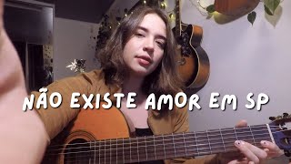 Não existe amor em SP  Criolo l Flora Lago cover [upl. by Inod]