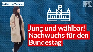 Jung amp Wählbar  Nachwuchs für den Bundestag [upl. by Marnie540]