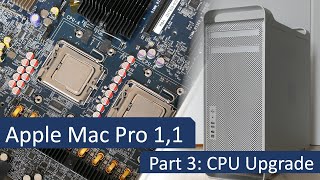 Apple Mac Pro 11  CPU Upgrade  Undesired but fun  Part 3 [upl. by Iormina118]