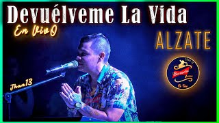 De Vuéleme La Vida En Vivo ALZATE [upl. by Pirzada]