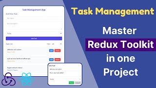 Mastering Redux Toolkit Building a Task Management App  React amp Redux [upl. by Hardwick]