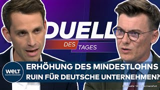 STREIT UM MINDESTLOHN Erhöhung verschärft Unsicherheit der deutschen Wirtschaft  DUELL DES TAGES [upl. by Lennie]