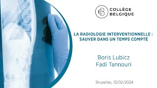 La radiologie interventionnelle  sauver dans un temps compté [upl. by Idzik]