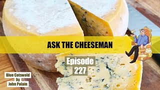 🔴 Ask the Cheeseman 227 [upl. by Mansoor]