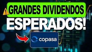 Copasa CSMG3 Altos Dividendos Extraordinários Vale a Pena Investir Agora 🤑💧 [upl. by Neelyk]