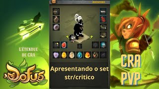 DOFUS APRESENTAÇÃO SET STRCRIT  CRA PVP [upl. by Oigolue]