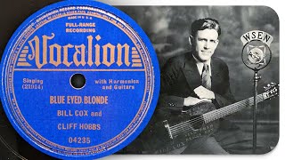 Blue Eyed Blonde  Bill Cox and Cliff Hobbs 1937 [upl. by Nalek734]