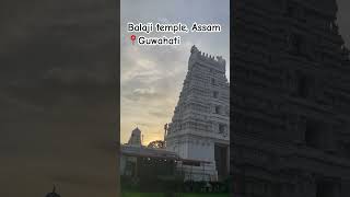 Balaji temple  Assam  Guwahati assam shortvideo youtubeshorts [upl. by Maeve]