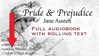 PRIDE AND PREJUDICE  full audiobook with rolling text  by Jane Austen [upl. by Suoicerp]